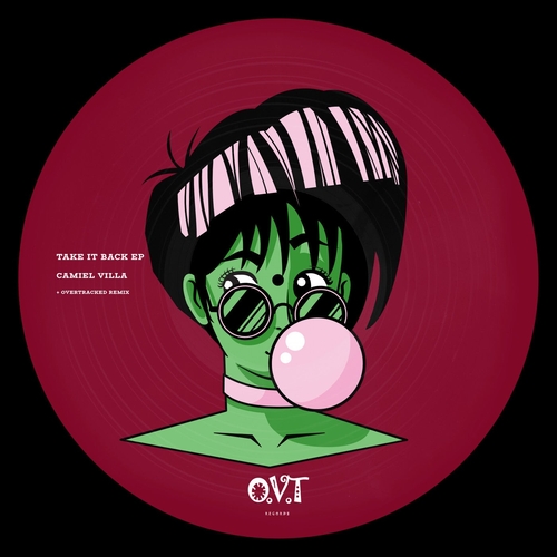 Camiel Villa - Take It Back EP [OVT013]